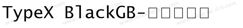 TypeX BlackGB字体转换